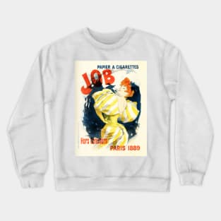 JOB Papier Cigarettes Paris 1889 Art Nouveau Advertisement by Jules Cheret Crewneck Sweatshirt